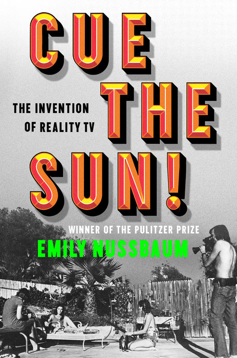 The cover of Cue the Sun! The Invention of Reality TV
