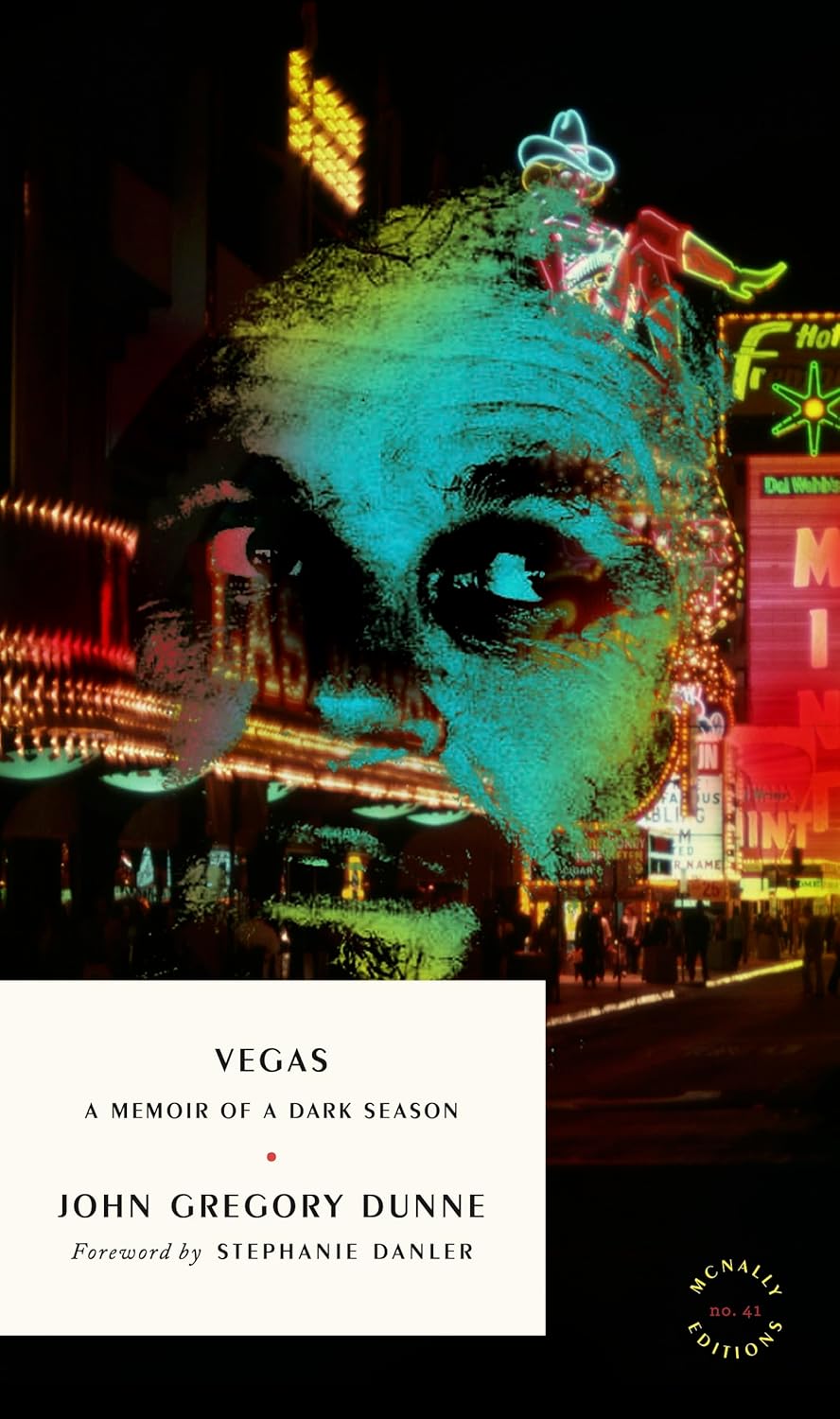 The cover of Vegas: A Memoir of a Dark Season