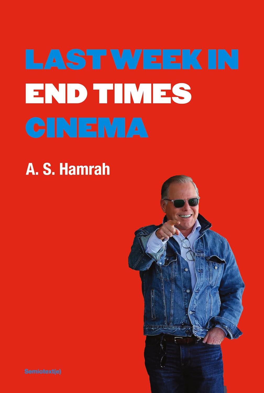 The cover of Last Week in End Times Cinema