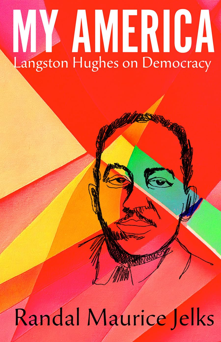 The cover of My America: Langston Hughes on Democracy