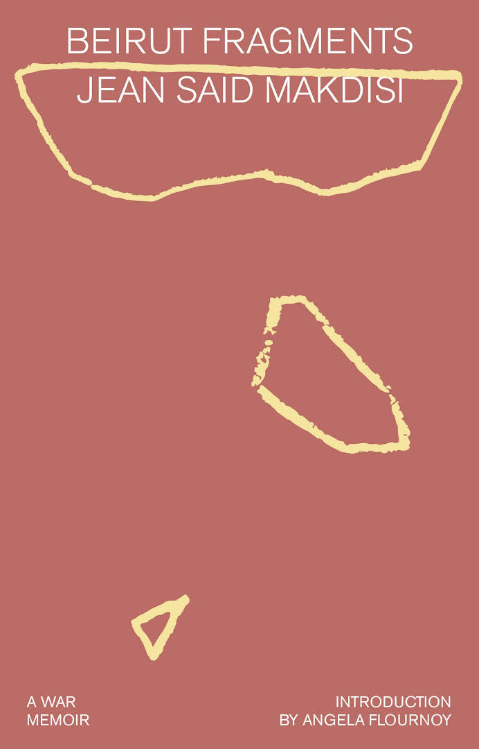 The cover of BEIRUT FRAGMENTS: A WAR MEMOIR