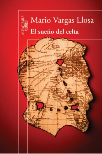 The cover of El Sueno del Celta / The Dream of the Celt (Spanish Edition)