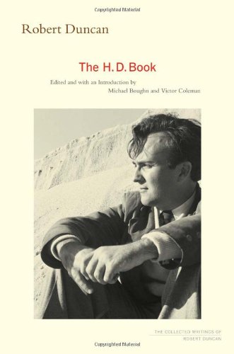 The cover of The H.D. Book (The Collected Writings of Robert Duncan)