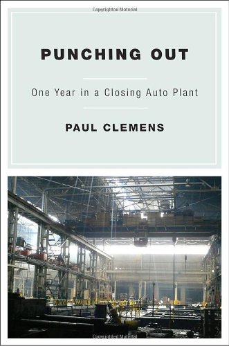 Cover of Punching Out: One Year in a Closing Auto Plant