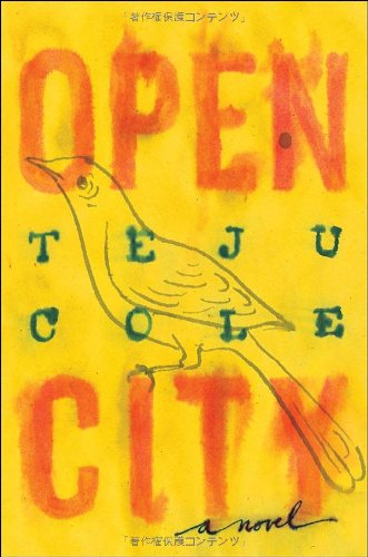 Cover of Open City: A Novel