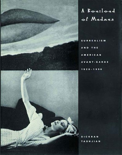 The cover of A Boatload of Madmen: Surrealism and the American Avant-Garde, 1920-1950