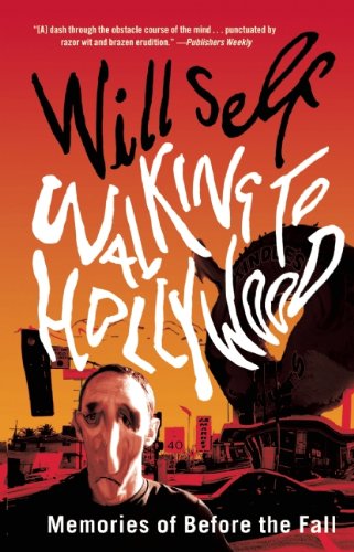 Cover of Walking to Hollywood: Memories of Before the Fall