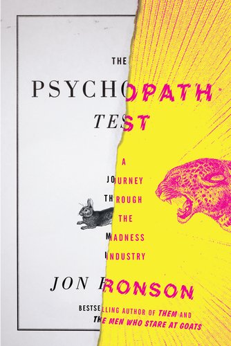 Cover of The Psychopath Test: A Journey Through the Madness Industry