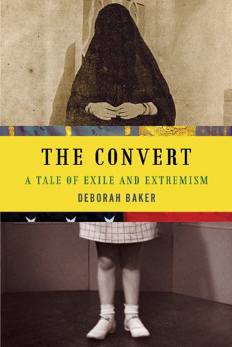 Cover of The Convert: A Tale of Exile and Extremism