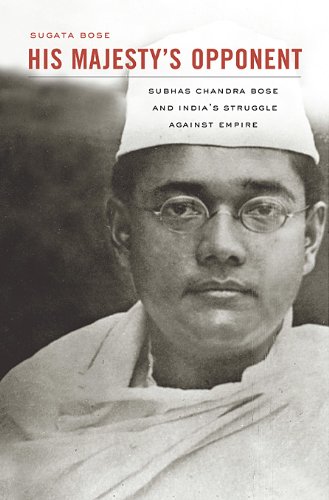 The cover of His Majesty&#8217;s Opponent: Subhas Chandra Bose and India&#8217;s Struggle against Empire