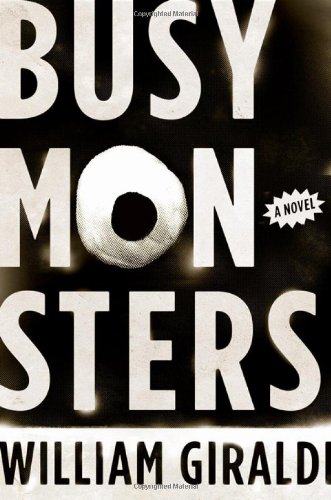 Cover of Busy Monsters: A Novel