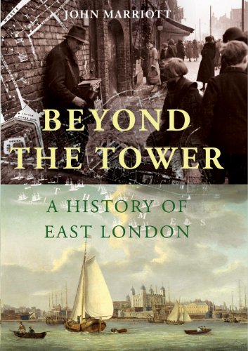 Cover of Beyond the Tower: A History of East London