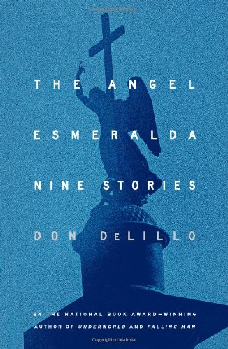 Cover of The Angel Esmeralda: Nine Stories