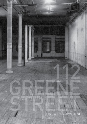 Cover of 112 Greene Street: The Early Years, 1970-1974