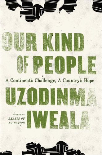 Cover of Our Kind of People: A Continent's Challenge, A Country's Hope