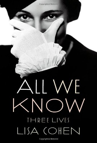 Cover of All We Know: Three Lives