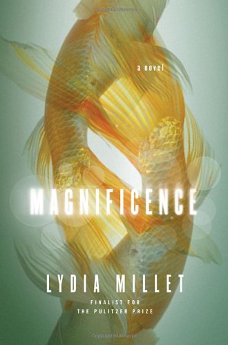 Cover of Magnificence: A Novel