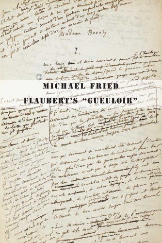 Cover of Flaubert's "Gueuloir": On "Madame Bovary" and "Salammbo"