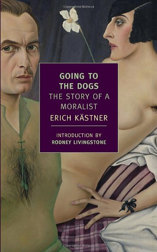 Cover of Going to the Dogs: The Story of a Moralist (New York Review Books Classic)