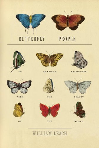 Cover of Butterfly People: An American Encounter with the Beauty of the World