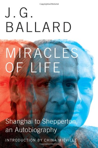 Cover of Miracles of Life: Shanghai to Shepperton, An Autobiography