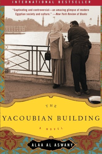 Cover of The Yacoubian Building: A Novel