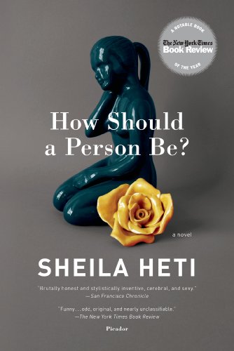 The cover of How Should a Person Be?: A Novel