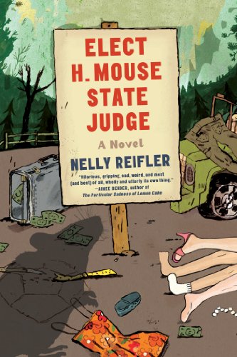 Cover of Elect H. Mouse State Judge: A Novel