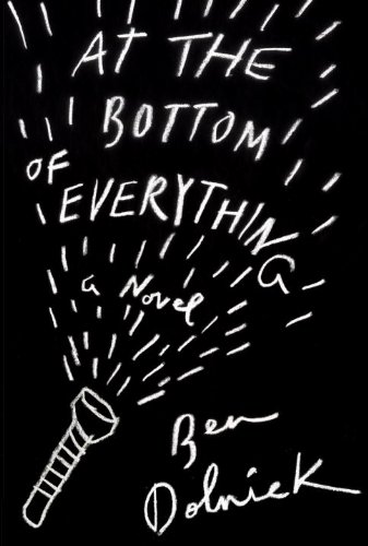 Cover of At the Bottom of Everything: A Novel