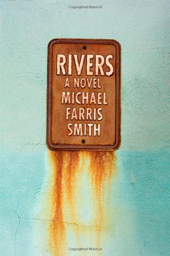 Cover of Rivers: A Novel