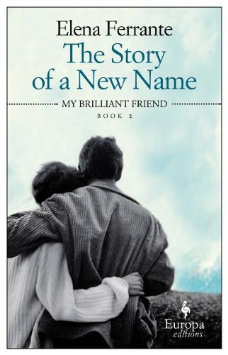 Cover of The Story of a New Name (Neapolitan Trilogy)