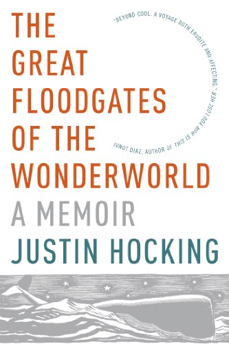 Cover of The Great Floodgates of the Wonderworld: A Memoir