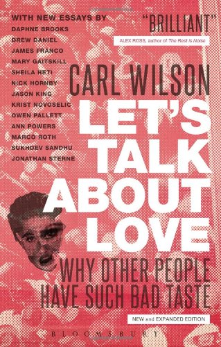 Cover of Let's Talk About Love: Why Other People Have Such Bad Taste