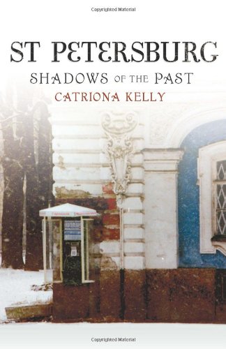 Cover of St Petersburg: Shadows of the Past