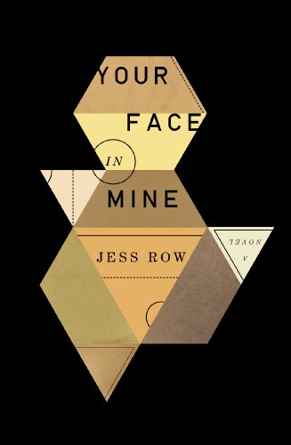 Cover of Your Face in Mine: A Novel