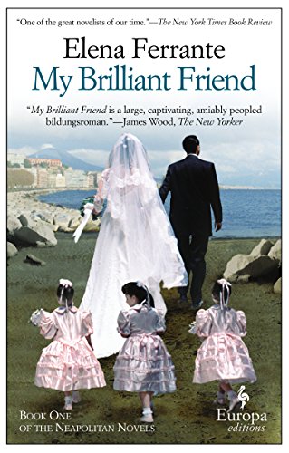 The cover of My Brilliant Friend (Neapolitan)