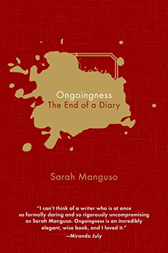 Cover of Ongoingness: The End of a Diary