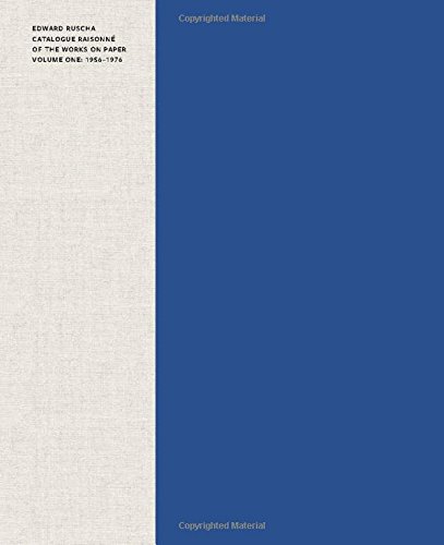 The cover of Edward Ruscha: Catalogue Raisonné of the Works on Paper, Volume 1: 1956–1976