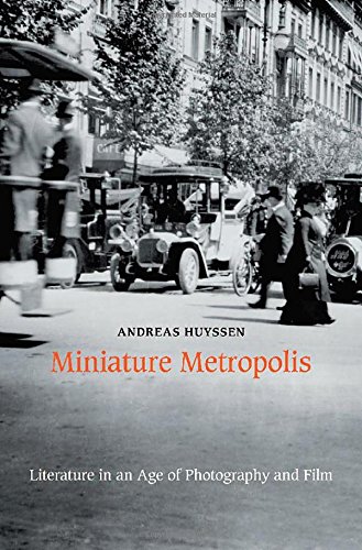 The cover of Miniature Metropolis: Literature in an Age of Photography and Film