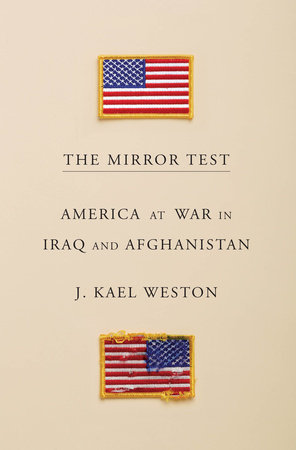 The cover of The Mirror Test: America at War in Iraq and Afghanistan