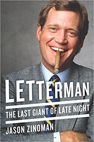 Cover of Letterman: The Last Giant of Late Night