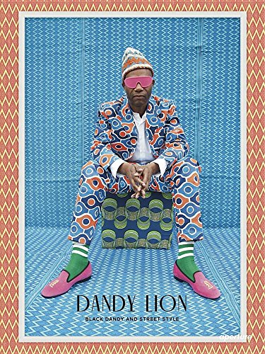 Cover of Dandy Lion: The Black Dandy and Street Style