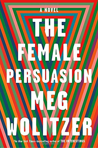 Cover of The Female Persuasion: A Novel