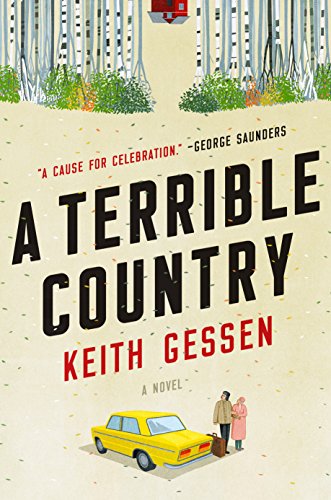 The cover of A Terrible Country: A Novel