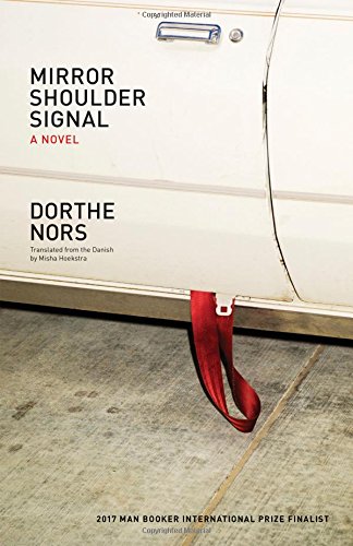 Cover of Mirror, Shoulder, Signal: A Novel