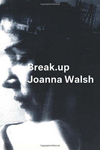 Cover of Break.up: A Novel in Essays (Semiotext(e) / Native Agents)