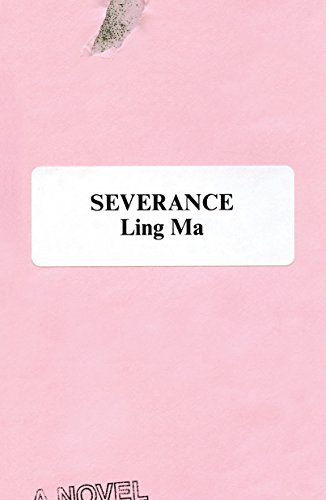 The cover of Severance: A Novel