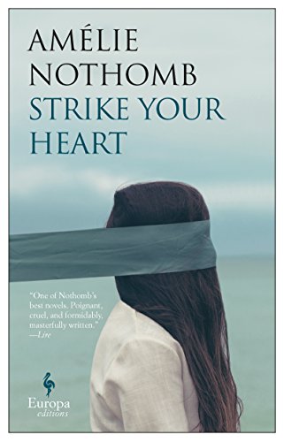 The cover of Strike Your Heart