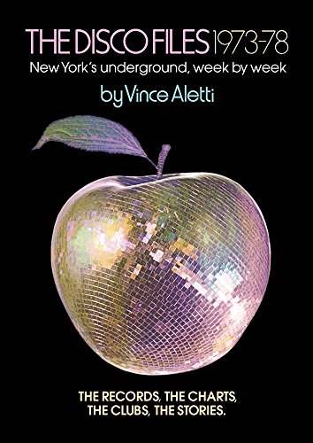 The cover of The Disco Files 1973?78: New York&#8217;s Underground, Week by Week