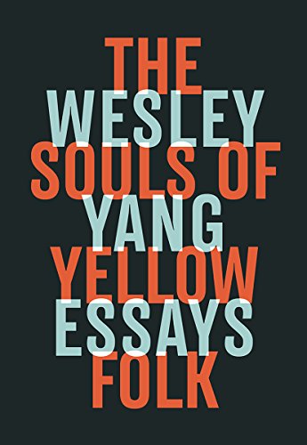 Cover of The Souls of Yellow Folk: Essays